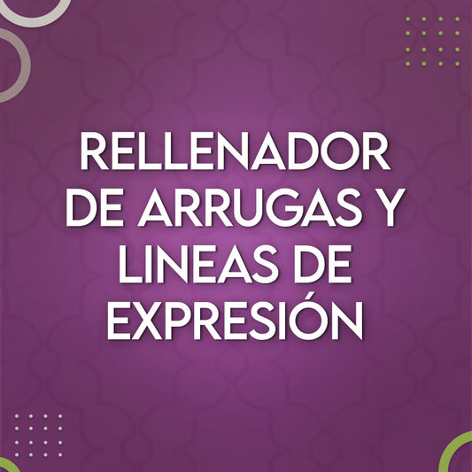 Rellenador Arrugas y Lineas de Expresión