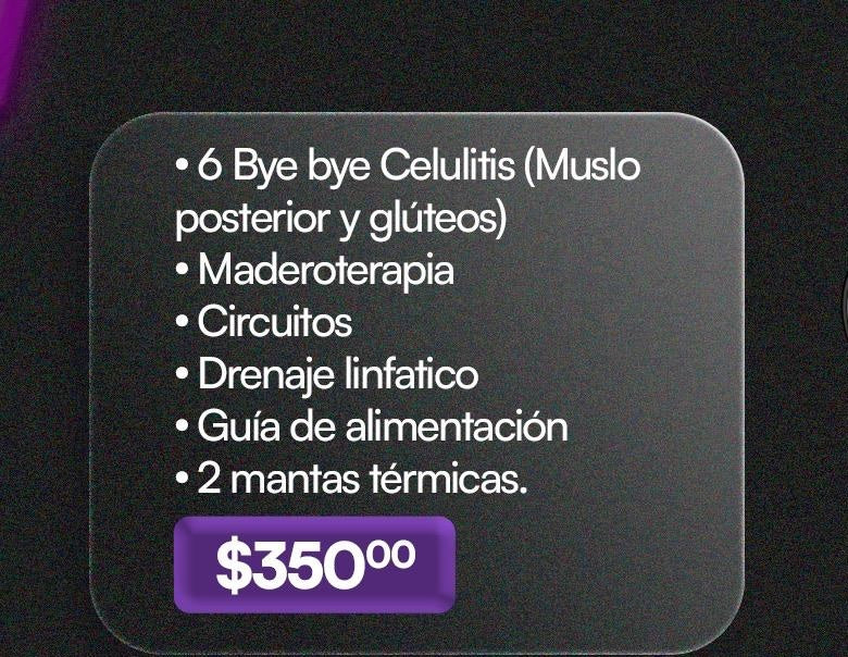 6 Sesiones: Bye Bye Celulitis