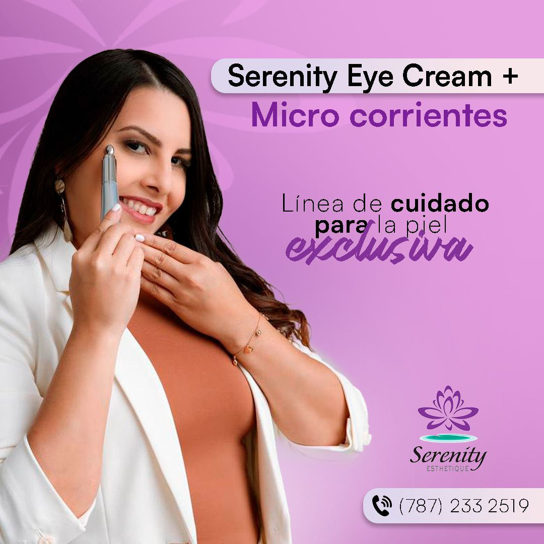 Serenity eye cream + Micro-corrientes Masaje